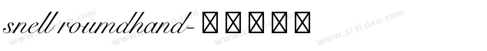 snell roumdhand字体转换